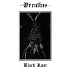 ORCULTUS Black Rust album cover