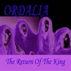 ORDALIA (SICILY) The Return Of The King album cover