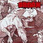 ORGAN Volume Of Hate album cover