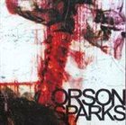 ORSON SPARKS Orson Sparks album cover