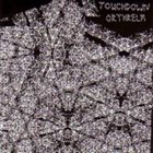 ORTHRELM Touchdown / Orthrelm album cover