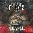 OUR LAST CRUSADE Ill Will album cover