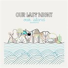 OUR LAST NIGHT Oak Island Acoustic album cover