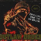 OUTLAW ORDER Dragging Down The Enforcer album cover