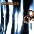 OUTRAGE Spit album cover