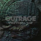 OUTRAGE The Final Day album cover