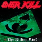 OVERKILL — The Killing Kind album cover