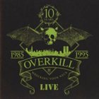 OVERKILL Wrecking Your Neck: Live album cover