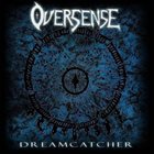 OVERSENSE Dreamcatcher album cover
