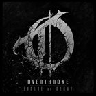 OVERTHRONE Evolve Or Decay album cover