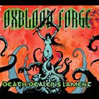OXBLOOD FORGE Death Dealer's Lament album cover
