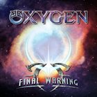 OXYGEN — Final Warning album cover