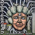 OYSTERHEAD — The Grand Pecking Order album cover