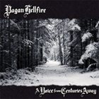 PAGAN HELLFIRE A Voice From Centuries Away album cover