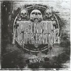 PAINFUL AWAKENING Survive album cover