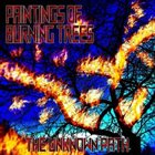 PAINTINGS OF BURNING TREES The Unknown Path album cover