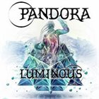 PANDORA Luminous album cover