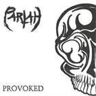 PARIAH (PA) Provoked album cover