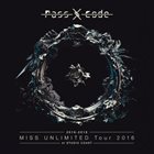 PASSCODE Miss Unlimited Tour 2016 At Studio Coast album cover