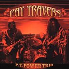 PAT TRAVERS P.T. Power Trio album cover