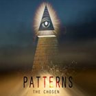 PATTERNS The Chosen album cover