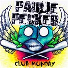 PAULIE PECKER Club Monday album cover