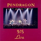 PENDRAGON 9:15 Live album cover