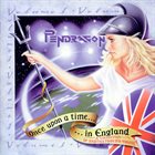 PENDRAGON Once Upon A Time In England Volume 1 album cover