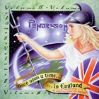 PENDRAGON Once Upon A Time In England Volume 2 album cover