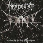 PENTAGRAM Under the Spell of the Pentagram album cover