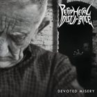 PERIPHERAL DISTURBANCE Devoted Misery album cover