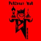 PERZONAL WAR When Times Turn Red album cover