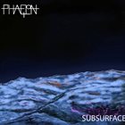 PHAELON Subsurface album cover