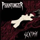 PHANTOMIZER Sextasy album cover