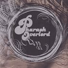PHARAOH OVERLORD #2 album cover
