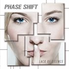 PHASE SHIFT Lack Of Silence album cover