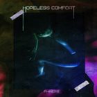 PHINERS Hopeless Comfort album cover