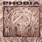 PHOBIA Serenity Through Pain album cover