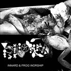 PHYLLOMEDUSA Innard & Frog Worship/Slithering album cover