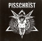 PISSCHRÏST Pisschrïst album cover