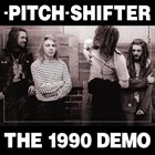 PITCHSHIFTER 1990 Demo album cover