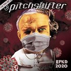 PITCHSHIFTER EFKD 2020 album cover