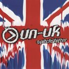 PITCHSHIFTER Un-UK album cover