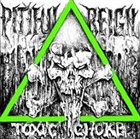 PITIFUL REIGN Toxic Choke album cover