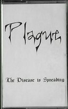 PLAGUE (CA-2) The Disease Is Spreading album cover