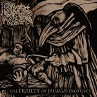 PLAGUE MASK The Frailty Of Human Existence album cover