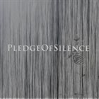 PLEDGE OF SILENCE Demo 2006 album cover
