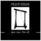 PLUTONIUM One Size Fits All album cover
