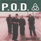 P.O.D. The Warriors EP album cover