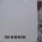 POINT OF NO RETURN What Was Done album cover